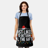 Waarschijnlijk om alle kerstcadeaus terug te geven schort (Gedragen)