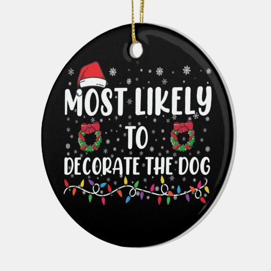 Waarschijnlijk om de hond bijpassende Kerstmis te  Keramisch Ornament (Links)