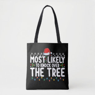 Waarschijnlijk om de kerstboom om te gooien tote bag