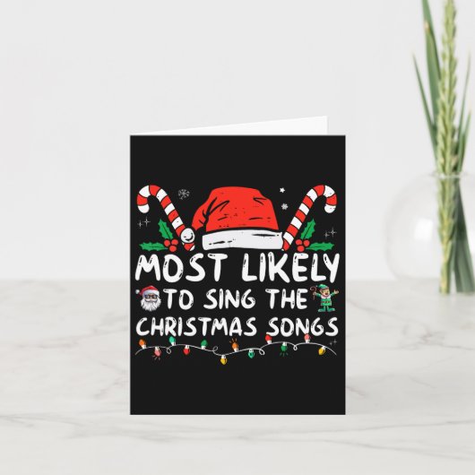 Waarschijnlijk om de kerstliedjes te zingen kaart (Voorkant)