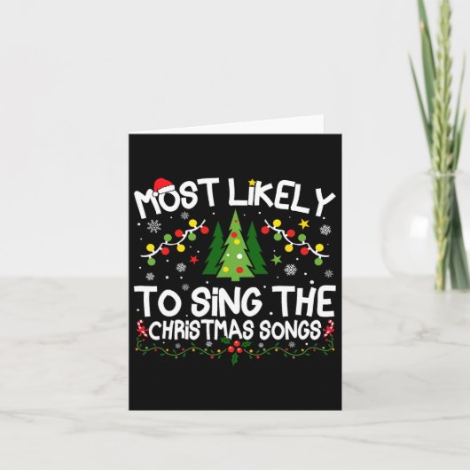 Waarschijnlijk om de kerstliedjes te zingen kaart (Voorkant)