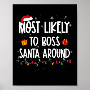 Waarschijnlijk om de kerstman te leiden rond Kerst Poster