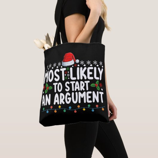 Waarschijnlijk om een discussie te beginnen Kerstm Tote Bag (Dichtbij)