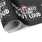 Waarschijnlijk om hardop te scheten kerst familie cadeaupapier (Rol Hoek)