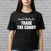 Waarschijnlijk om het Snoep Grappige Halloween te  T-shirt