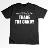 Waarschijnlijk om het Snoep Grappige Halloween te  T-shirt