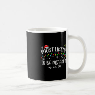 Waarschijnlijk om je te vergissen als een elf_ fam koffiemok