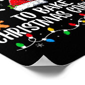 Waarschijnlijk om kerstkoekjes te bakken Fun Baker Poster (Hoek)