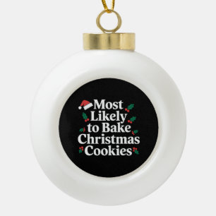 Waarschijnlijk om kerstkoekjes voor de familie te keramische bal ornament
