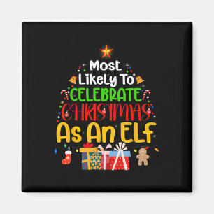 Waarschijnlijk om Kerstmis te vieren als een elf Magneet