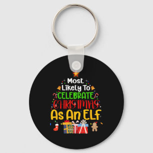 Waarschijnlijk om Kerstmis te vieren als een elf Sleutelhanger