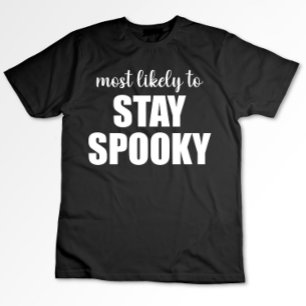 Waarschijnlijk om spooky grappige Halloween te bli T-shirt