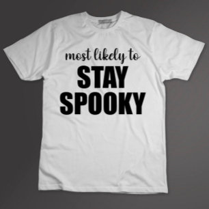 Waarschijnlijk om spooky grappige Halloween te bli T-shirt