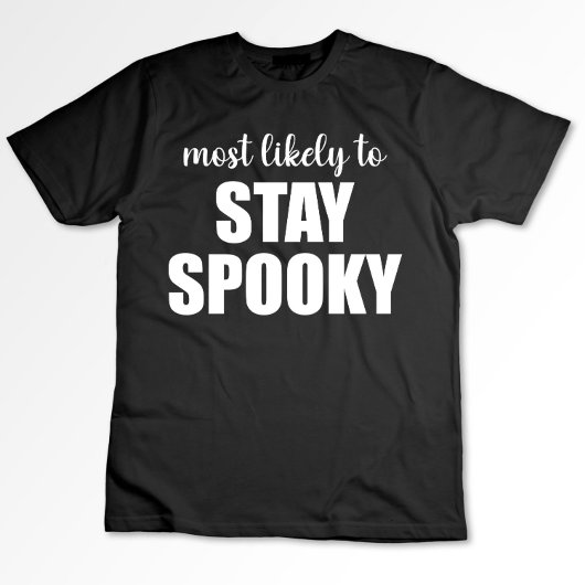 Waarschijnlijk om spooky grappige Halloween te bli T-shirt