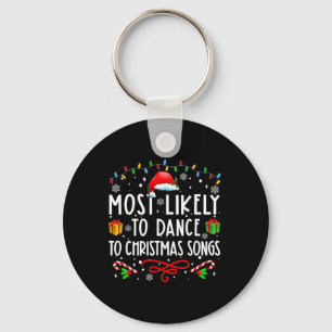 Waarschijnlijk om te dansen op kerstliedjes sleutelhanger