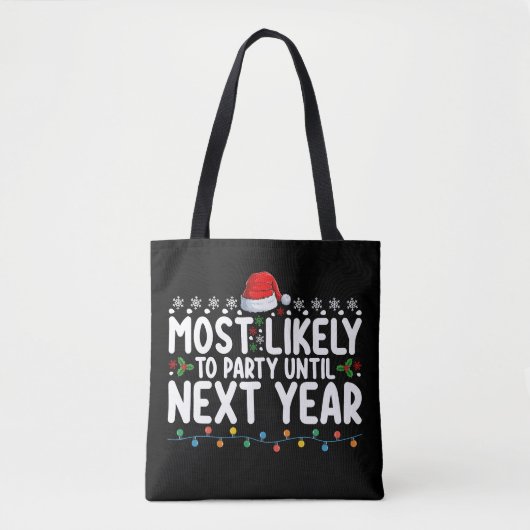 Waarschijnlijk om te feesten tot volgend jaar Kers Tote Bag (Voorkant)