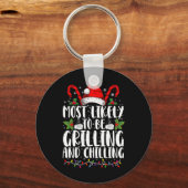Waarschijnlijk om te grillen en te koelen Kerstmis Sleutelhanger (Voorkant)