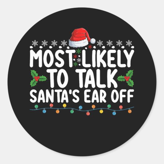 Waarschijnlijk om te praten Santa's Ear Off Christ Ronde Sticker (Voorkant)