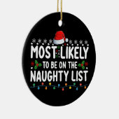 Waarschijnlijk op de ondeugende lijst met kerstdag keramisch ornament (Rechts)