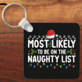 Waarschijnlijk op de ondeugende lijst met kerstdag sleutelhanger (Voorkant)