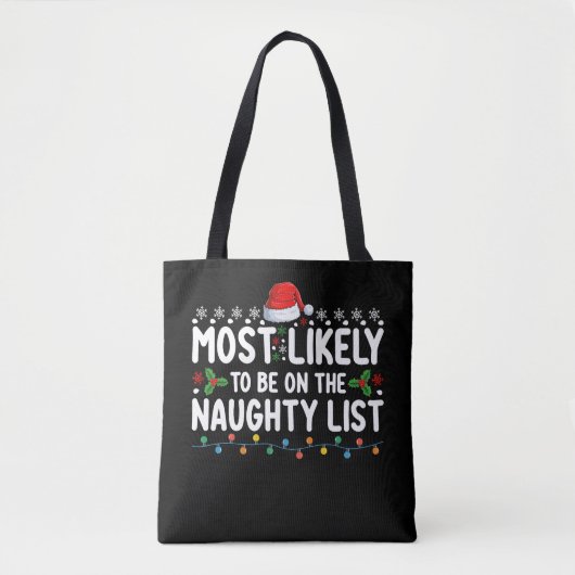 Waarschijnlijk op de ondeugende lijst met kerstdag tote bag (Voorkant)