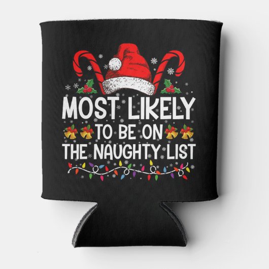 Waarschijnlijk op de stoute lijst met Kerstmis Blikjeskoeler (Voorkant)