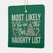 Waarschijnlijk op de stoute lijst met Kerstmis Keramisch Ornament (Links)