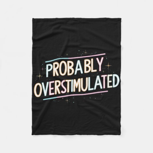 Waarschijnlijk overgestimuleerd _1 fleece deken (Voorkant)