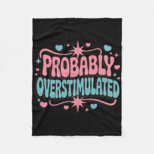 Waarschijnlijk overgestimuleerd _2 fleece deken