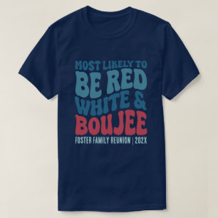 Waarschijnlijk rood wit en boujee custom t-shirt