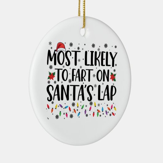 Waarschijnlijk scheet hij op Santas Lap Family Chr Keramisch Ornament (Rechts)