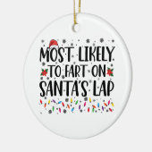 Waarschijnlijk scheet hij op Santas Lap Family Chr Keramisch Ornament (Links)