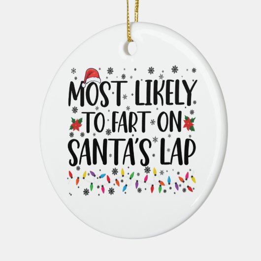 Waarschijnlijk scheet hij op Santas Lap Family Chr Keramisch Ornament (Links)