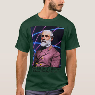 Waarschijnlijk scheidt Robert Bobby E Lee zich af T-shirt