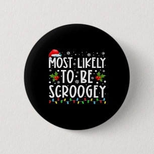 Waarschijnlijk Scroogey Santa Hat Family Christ Ronde Button 5,7 Cm