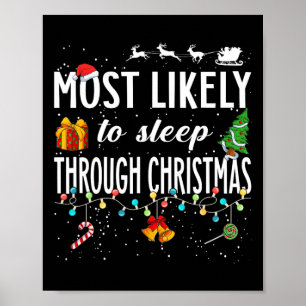 Waarschijnlijk slaap ik tijdens de kerstdagen poster
