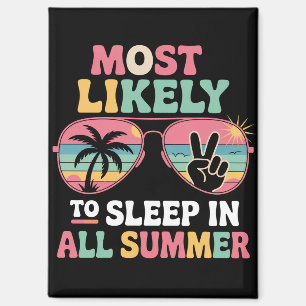 Waarschijnlijk Slaapt Het Hele Zomer Door Cadeau V Magneet