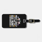 Waarschijnlijk start de eierjacht op Shenanigans Bagagelabel (Voorkant horizontaal)