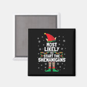 Waarschijnlijk start de Shenanigans Grappige Elf X Magneet (Voorkant / Achterkant)