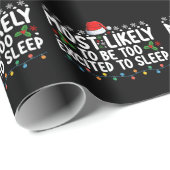 Waarschijnlijk te opgewonden om met Kerstmis te sl Cadeaupapier (Rol Hoek)