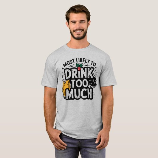 🎄Waarschijnlijk te veel drinken Funny Kerstmis T-shirt (Voorkant volledig)