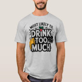 🎄Waarschijnlijk te veel drinken Funny Kerstmis  T-shirt (Voorkant)