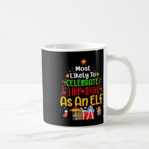 Waarschijnlijk viert hij Kerstmis als een elf Koffiemok