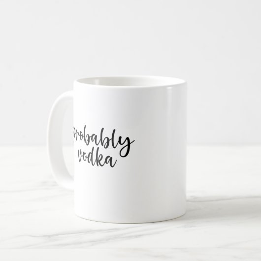 Waarschijnlijk Vodka Funny Coffee Mok (Voorkant links)