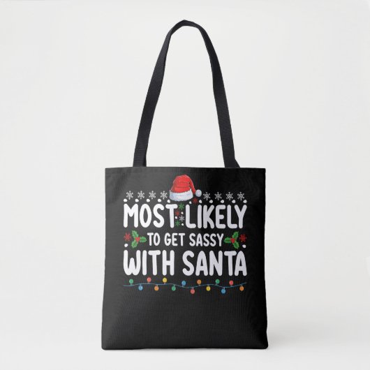Waarschijnlijk wordt het sassy met Santa Christmas Tote Bag (Voorkant)