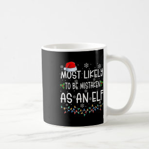 Waarschijnlijk zal je je vergissen als een Elf Fun Koffiemok