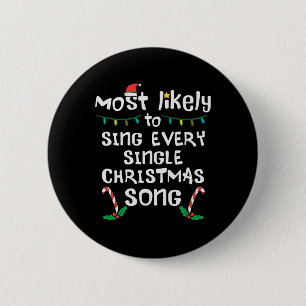 Waarschijnlijk zingen elke kerst lied Xmas Family Ronde Button 5,7 Cm