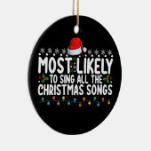 Waarschijnlijk zingen ze alle kerstliedjes keramisch ornament (Rechts)