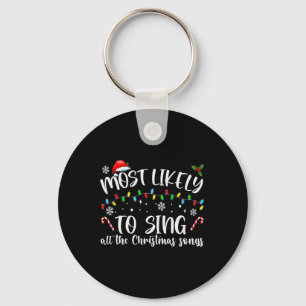 Waarschijnlijk zingen ze alle kerstliedjes sleutelhanger