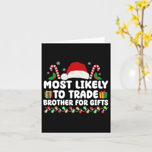 Waarschijnlijkste om broer te ruilen voor cadeaus  kaart (Gele Bloem)
